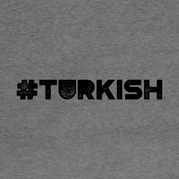 #Turkish by MysticTimeline